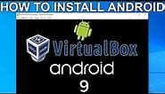 ANDROID 9 for VirtualBox Installation Guide 2019