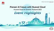 Huawei Cloud AI Summit Thailand 2023 Event Highlights