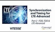 Synchronization & Timing for LTE-Advanced: Part 2
