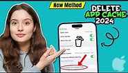 How to delete app cache on iphone/iPad 2024 | clean up memory and cache ios