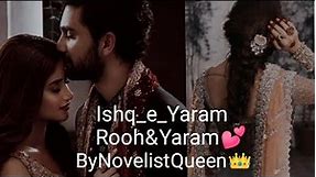 Ishq_e_yaram |rooh_e_yaram| rude hero based romantic Urdu novels|most romantic urdu novels