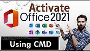 Steps to Activate Ms Office 2021 using CMD