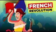 The French Revolution In A Nutshell