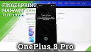 How to Set Fingerprint in OnePlus 8 Pro – Add Fingerprint Instructions