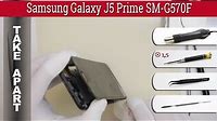 How to disassemble 📱 Samsung Galaxy J5 Prime SM-G570 Take apart Tutorial