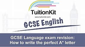 GCSE Language exam revision: How to write the perfect letter