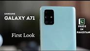 Samsung Galaxy A71 Price In Pakistan | Specs & First Look