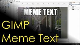 GIMP Meme Text
