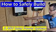 Beginner Friendly 48V Solar Power System! Step by step!