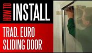 Shower Install - Traditional Euro Sliding Door Tub/Shower Enclosure