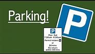 Parking signs | The Ultimate guide! | No more tickets!