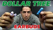 $1 Earbuds from Dollar Tree