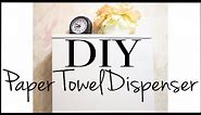 How to Make a Tri-Fold Paper Towel Dispenser ~ DIY Paper Towel Dispenser