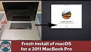 How to Install a Fresh macOS on a 2011 MacBook Pro - new SSD