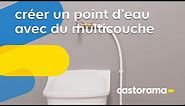 Utiliser de la plomberie multicouche pour créer un point d'eau (Castorama)