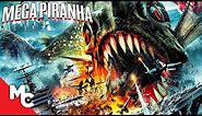 Mega Piranha | Full Action Adventure Movie | Killer Piranhas!