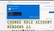 How to Change Administrator Account on Windows 11