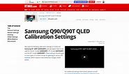 Samsung Q90/Q90T QLED Calibration Settings