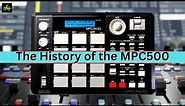 The History of The AKAI MPC: Part 9-The MPC500