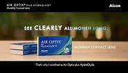 See clearly all month long with AIR OPTIX ® plus HydraGlyde ® monthly contact lenses.