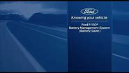 Ford F-150®: Battery Management System (Battery Saver)