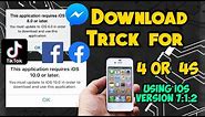 How to Install Application on 7.1.2 version IOS Iphone 4 and 4S (100% Solved)