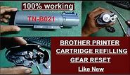 Brother TN-B021 Toner Cartridge Refill & Reset Toner | Reset the Gear | Toner Replace the Error