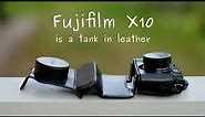 Fujifilm X10 - what makes it so special (in 2023)?