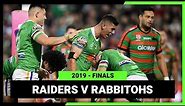 Canberra Raiders v South Sydney Rabbitohs Preliminary Final 2019 | Full Match Replay | NRL