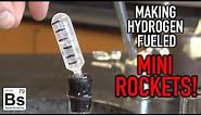 Making Hydrogen Fueled Mini-Rockets