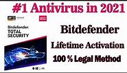Bitdefender Total Security Lifetime Activation |100% Legal Method| #1 Antivirus Solution in 2021