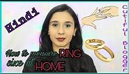 How To Measure Ring Size at Home in Hindi India | Different ways to measure ring size | Tazeen