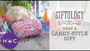 How to Candy-Wrap a Gift | Giftology