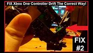 Xbox One Controller Joystick Drift Fix (THE CORRECT WAY!)