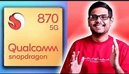 Snapdragon 870 Explained! It is Snapdragon 865++