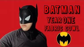 Batman Year One Fabric cowl!