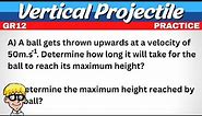 Gr 12 Vertical projectile motion : Example calculations