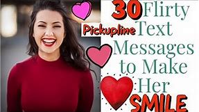 30 Flirty Text Messages to Make Her Smile|| dating tips || love and relationships||relationship tips