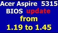 rd #226 Acer Aspire 5315 BIOS update to 1.45 version