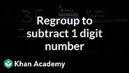 Subtracting a 1-digit number with regrouping | 2nd grade | Khan Academy