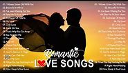 Romantic Love Songs 2023 - Love Songs Greatest Hit Full Album - Best Old Love Songs 70s 80s 90s
