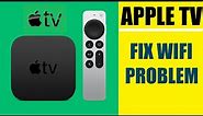 How to fix wifi network problem in Apple TV (Box) #appletv