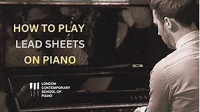 How To Read Lead Sheets On Piano