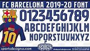 FREE DOWNLOAD: FC Barcelona 2019-20 Football Font by Sports Designss_ Barcelona La liga 2019-20 Font