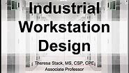Ergonomics and Industrial Workstation Design, Advanced Ergonomics