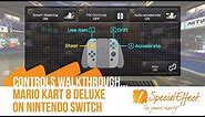 Mario Kart 8 Deluxe | Controls Walkthrough