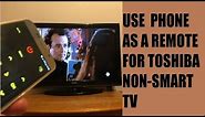 How to use a phone as a universal remote control for Non-Smart TV without internet #tvremote