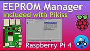 Raspberry Pi EEPROM manager in PiKiss Plus EEPROM Recovery attempt. Raspberry Pi 4.