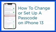 How to Change or Set Up a Passcode on iPhone 13 | iOS 15 Passcode Screen Unlock