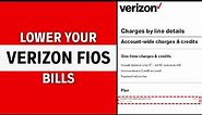 How to Lower Your Verizon FiOS Bill (Complete Guide)